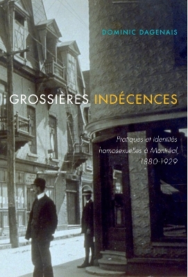 Grossières indécences - Domenic Dagenais, Dominic Dagenais