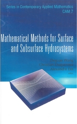 Mathematical Methods For Surface And Subsurface Hydrosystems - 