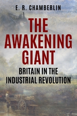 The Awakening Giant - E R Chamberlin