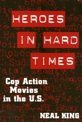 Heroes In Hard Times - Neal King