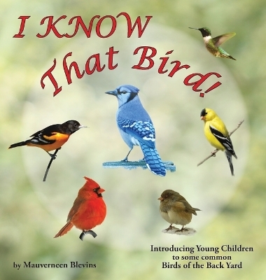 I KNOW That Bird! - Mauverneen M Blevins