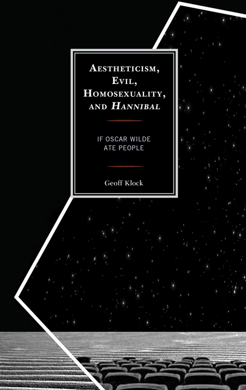 Aestheticism, Evil, Homosexuality, and Hannibal -  Geoff Klock