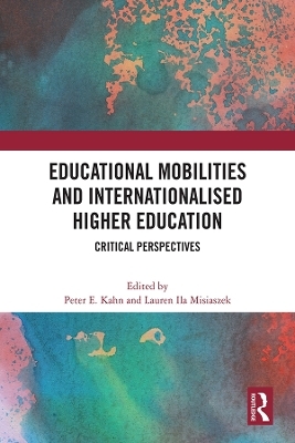 Educational Mobilities and Internationalised Higher Education - 