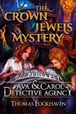 Ava & Carol Detective Agency - Thomas Lockhaven