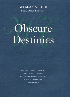 Obscure Destinies - Willa Cather