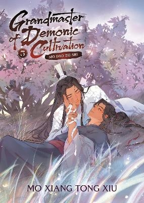 Grandmaster of Demonic Cultivation: Mo Dao Zu Shi (Novel) Vol. 5 - Marina Mo Xiang Tong Xiu