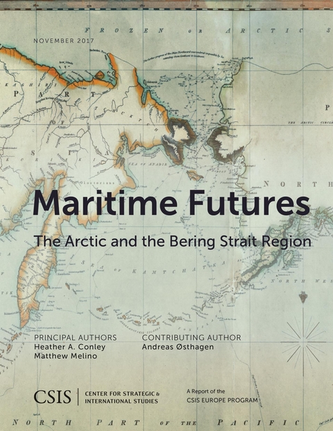 Maritime Futures -  Heather A. Conley,  Matthew Melino