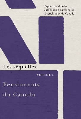 Pensionnats du Canada : Les séquelles -  Commission de vérité et réconciliation du Canada