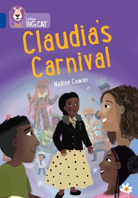 Claudia’s Carnival - NADINE COWAN