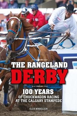 The Rangeland Derby - Glen Mikkelsen