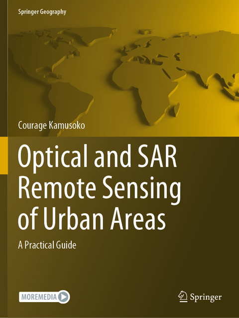 Optical and SAR Remote Sensing of Urban Areas - Courage Kamusoko