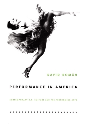 Performance in America - David Román
