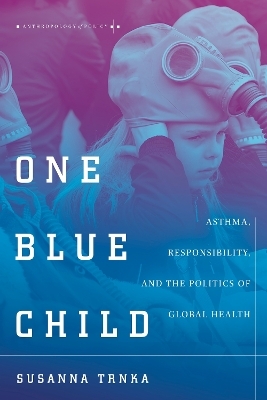 One Blue Child - Susanna Trnka