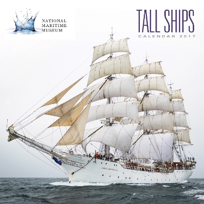 National Maritime Museum – Tall Ships wall calendar 2017 (Art calendar)