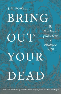 Bring Out Your Dead - J. H. Powell