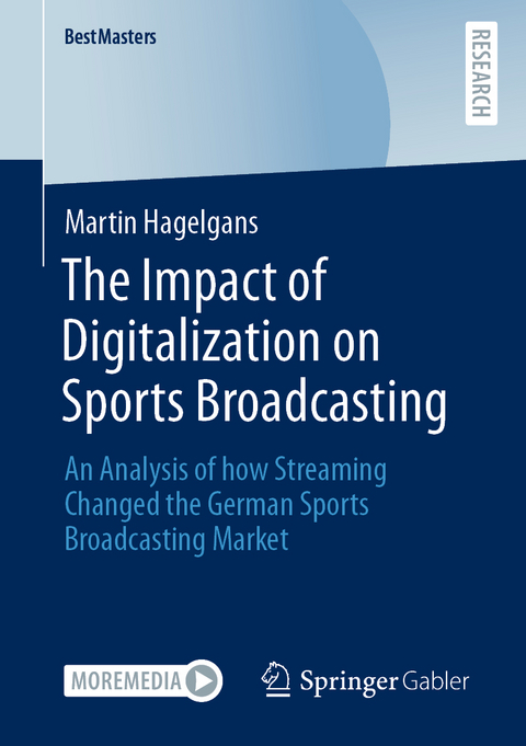 The Impact of Digitalization on Sports Broadcasting - Martin Hagelgans