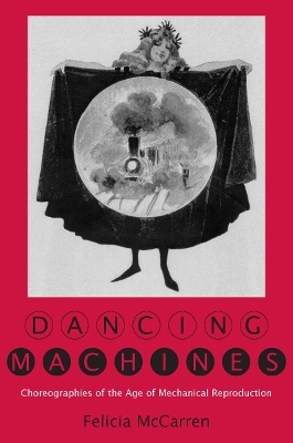 Dancing Machines - Felicia McCarren