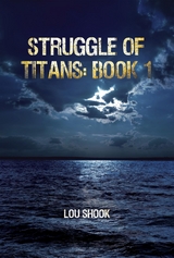 Struggle of Titans -  Lou Shook