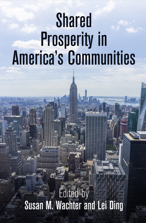 Shared Prosperity in America''s Communities - 