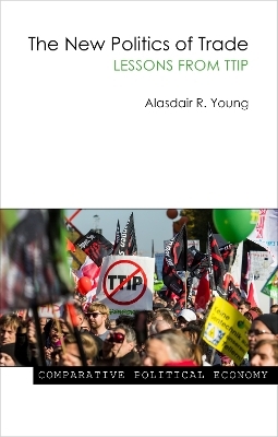 The New Politics of Trade - Professor Alasdair R. Young