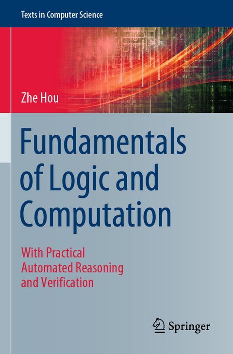 Fundamentals of Logic and Computation - Zhe Hou