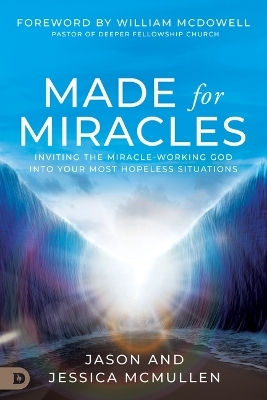 Made for Miracles - Jason McMullen