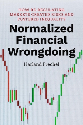 Normalized Financial Wrongdoing - Harland Prechel