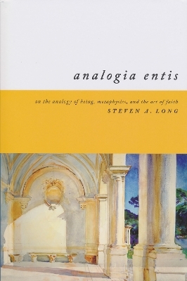 Analogia Entis - Steven Long