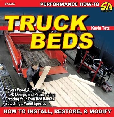 Truck Beds - Kevin Tetz