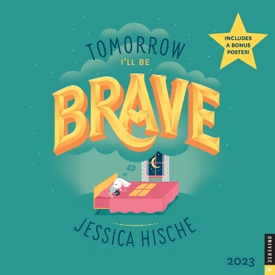 Tomorrow I'll Be 2023 Wall Calendar - Jessica Hische