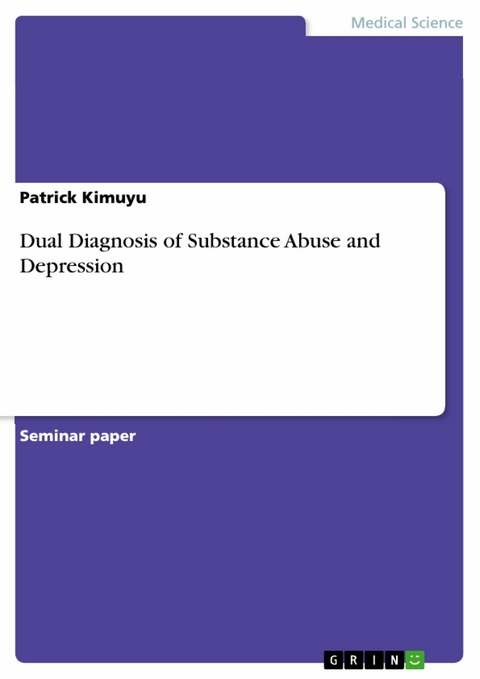 Dual Diagnosis of Substance Abuse and Depression - Patrick Kimuyu