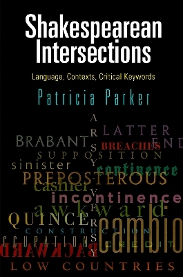 Shakespearean Intersections - Patricia Parker