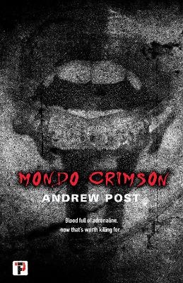 Mondo Crimson - Andrew Post