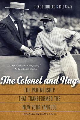 The Colonel and Hug - Steve Steinberg, Lyle Spatz