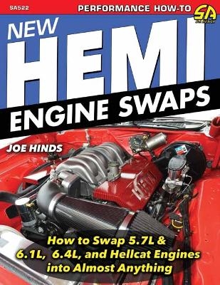 New Hemi Engine Swaps: - Joe Hinds