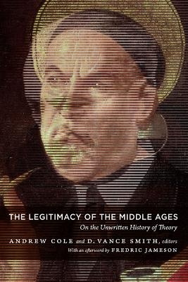 The Legitimacy of the Middle Ages - 