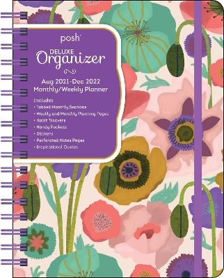Posh: Deluxe Organizer (Painted Poppies) 17-Month 2021-2022 Monthly/Weekly Planner Calendar -  Andrews McMeel Publishing