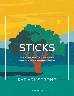 Sticks - Kat Armstrong