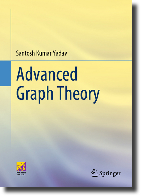 Advanced Graph Theory - Santosh Kumar Yadav
