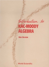 INTRODUCTION TO KAC-MOODY ALGEBRAS - Zhe-Xian Wan