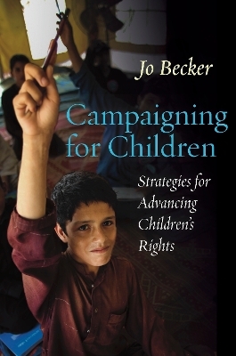 Campaigning for Children - Jo Becker