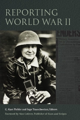 Reporting World War II - 