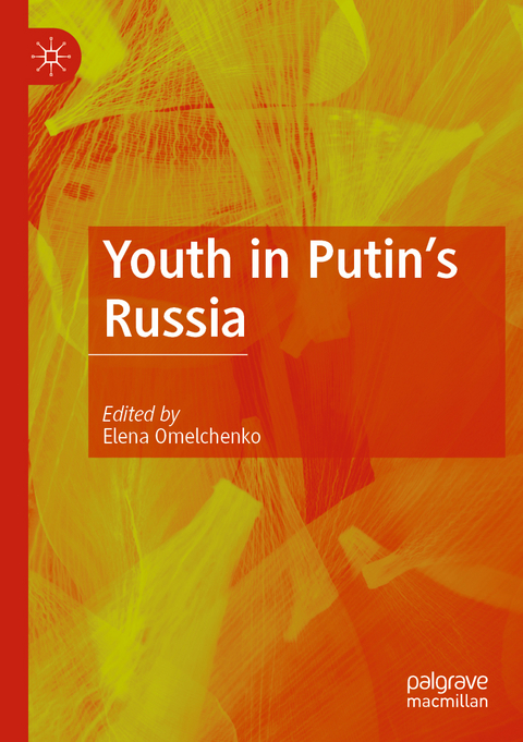 Youth in Putin's Russia - 