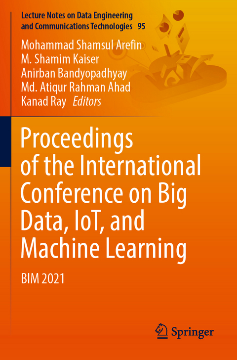 Proceedings of the International Conference on Big Data, IoT, and Machine Learning - 