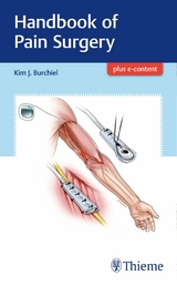 Handbook of Pain Surgery -  Kim Burchiel