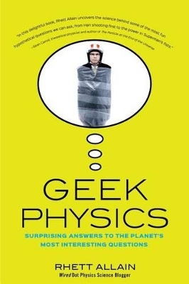 Geek Physics - Rhett Allain