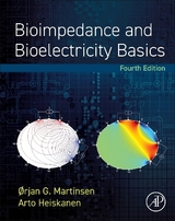Bioimpedance and Bioelectricity Basics - Martinsen, Orjan G.; Heiskanen, Arto