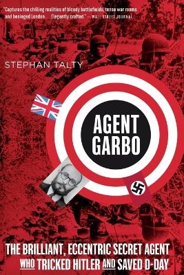 Agent Garbo - Stephan Talty