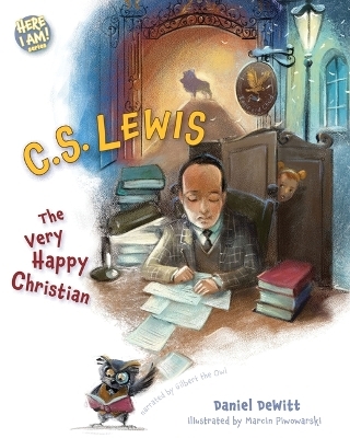 C.S. Lewis - Dan DeWitt