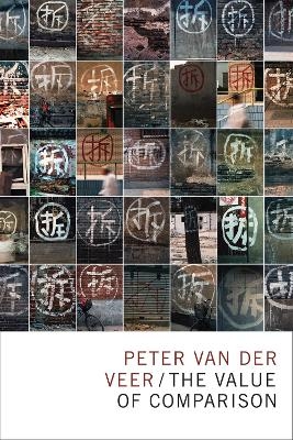 The Value of Comparison - Peter Van Der Veer